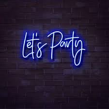 Let's Party Neon Sign