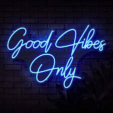 good vibes only neon sign